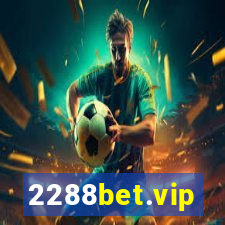 2288bet.vip