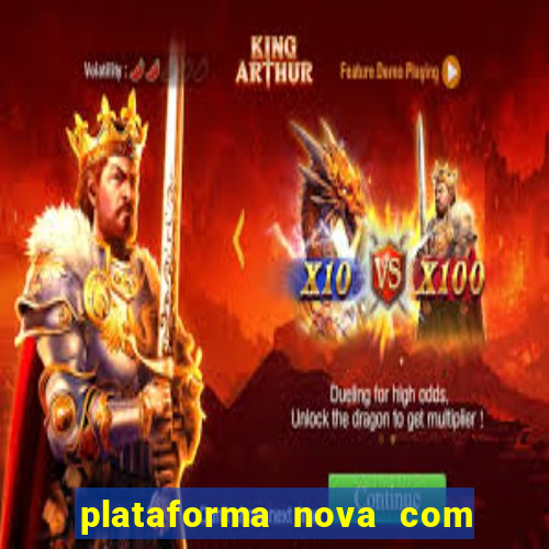 plataforma nova com bonus no cadastro