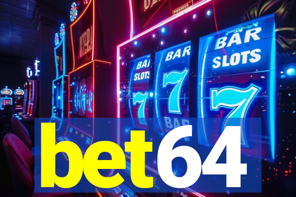 bet64