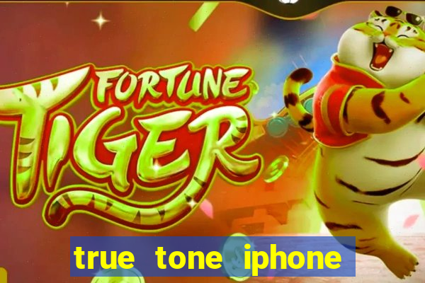 true tone iphone economiza energia