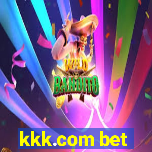 kkk.com bet