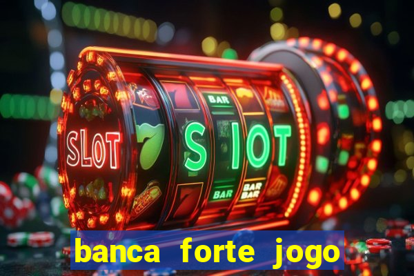 banca forte jogo do bicho app