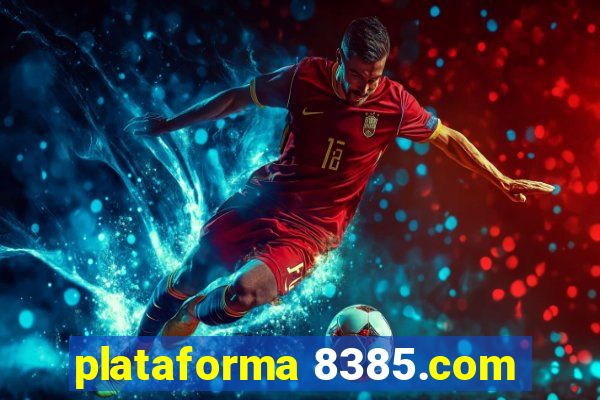 plataforma 8385.com