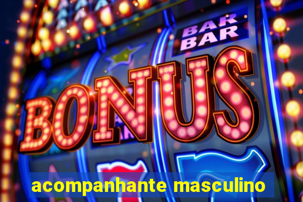 acompanhante masculino