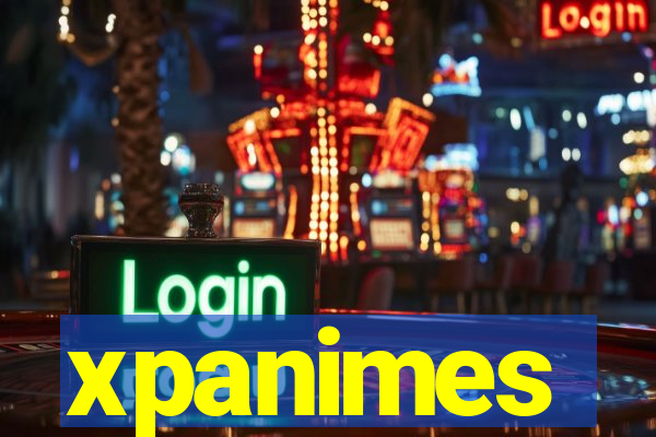 xpanimes