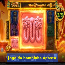 jogo da bombinha aposta