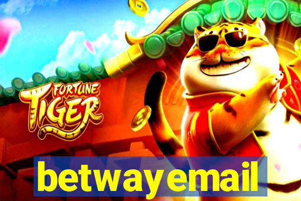 betwayemail