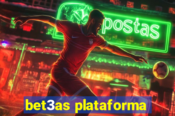 bet3as plataforma