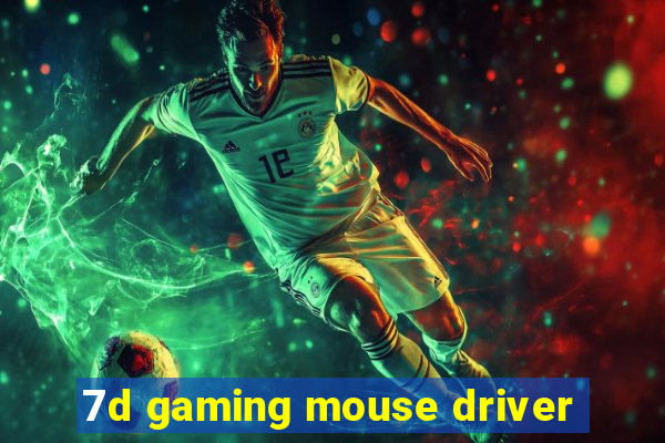 7d gaming mouse driver