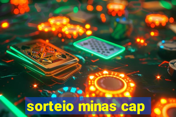 sorteio minas cap