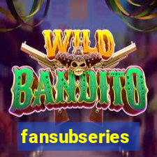 fansubseries