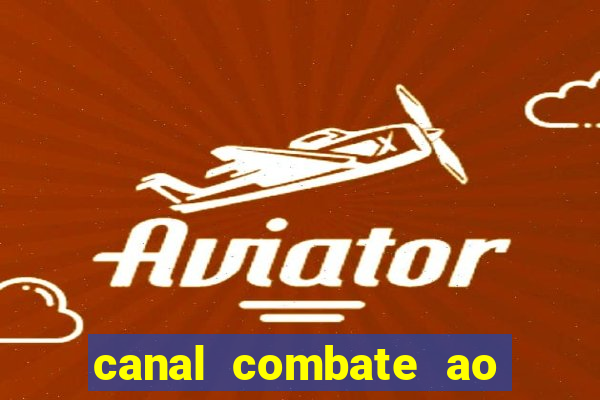 canal combate ao vivo multicanais