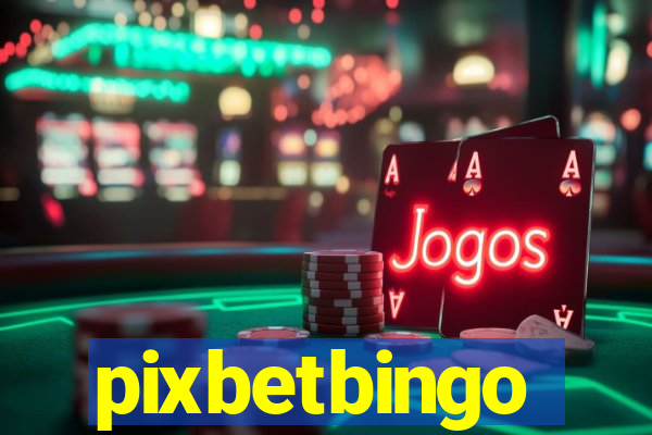 pixbetbingo