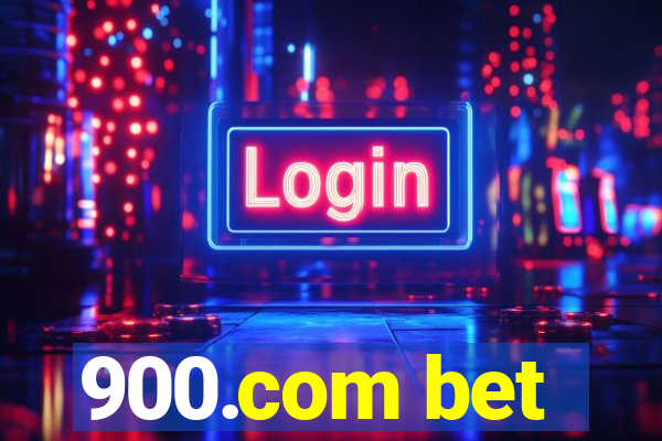 900.com bet