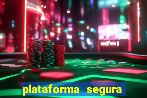 plataforma segura de jogos para ganhar dinheiro