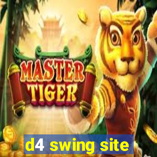 d4 swing site