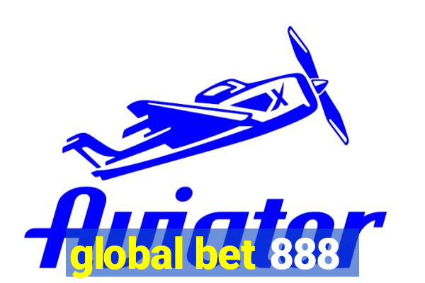 global bet 888