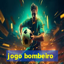 jogo bombeiro