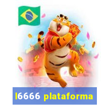 l6666 plataforma