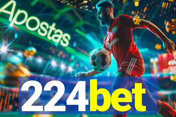 224bet