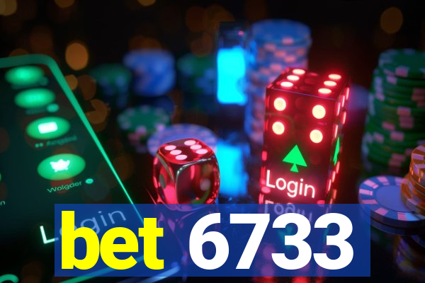 bet 6733