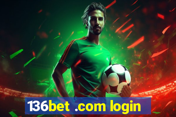 136bet .com login