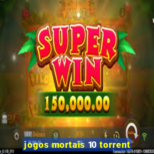 jogos mortais 10 torrent