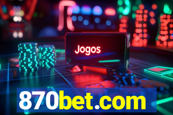 870bet.com