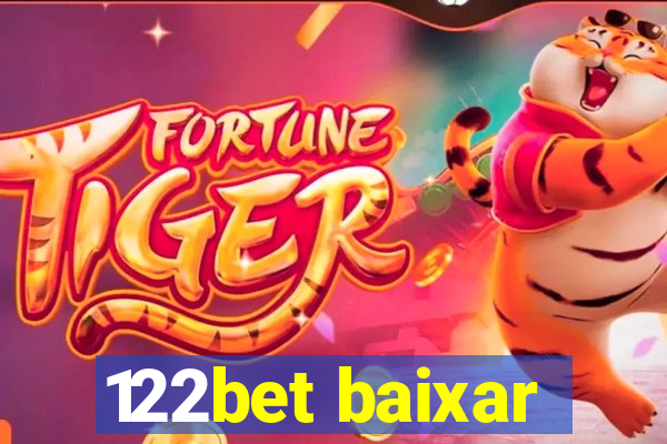 122bet baixar