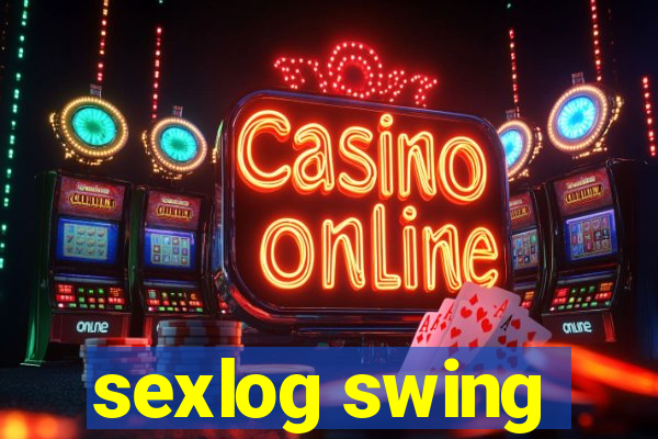 sexlog swing