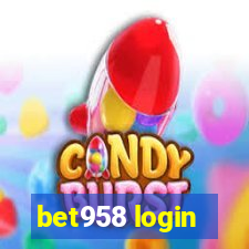 bet958 login