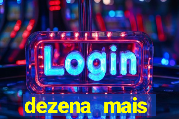 dezena mais atrasada da lotofácil