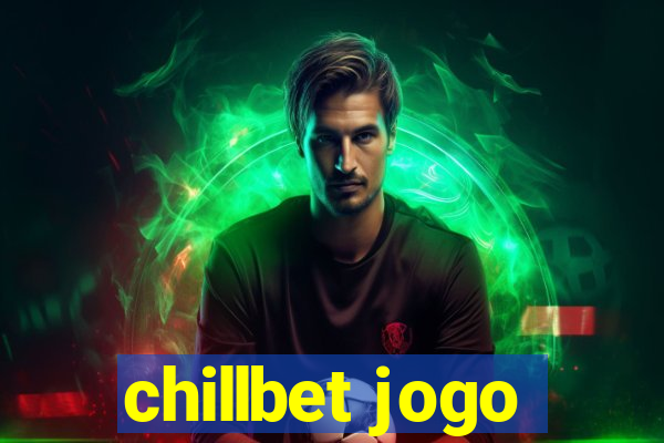 chillbet jogo