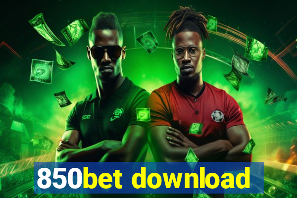 850bet download