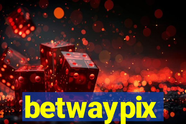 betwaypix