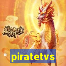 piratetvs