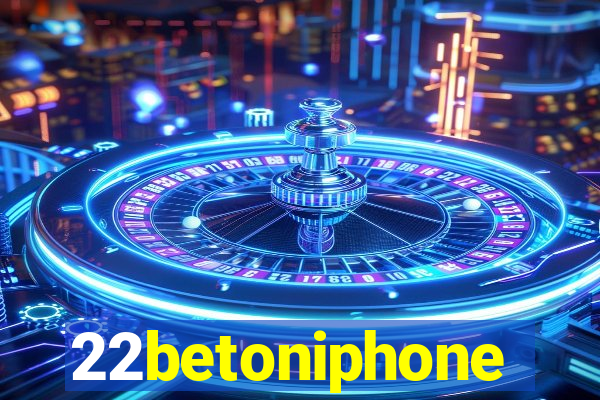 22betoniphone