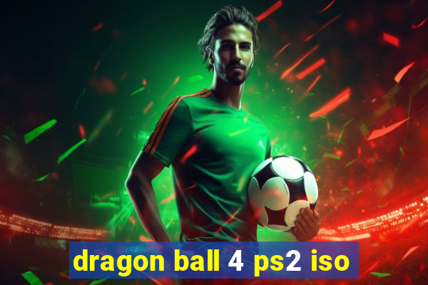 dragon ball 4 ps2 iso