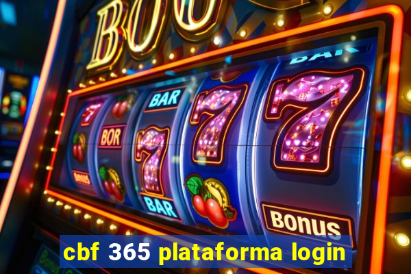 cbf 365 plataforma login