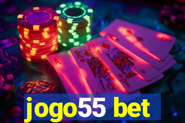 jogo55 bet