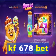 kf 678 bet