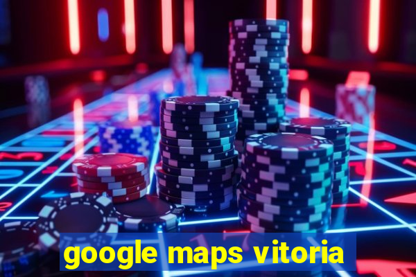 google maps vitoria