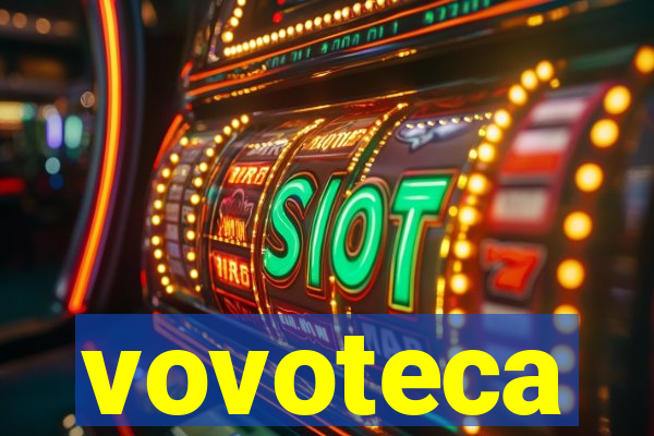 vovoteca