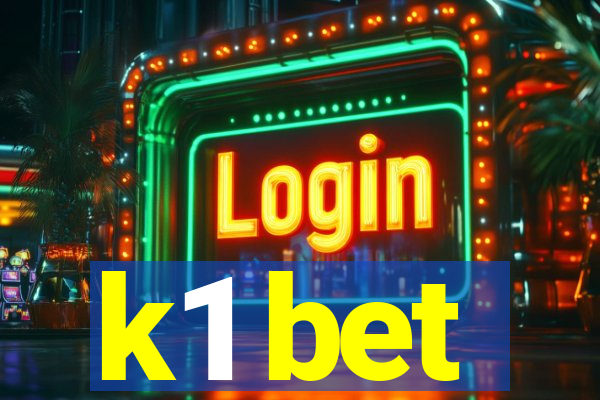 k1 bet