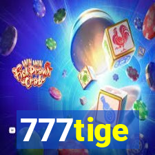 777tige