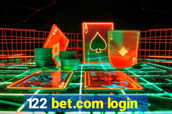 122 bet.com login