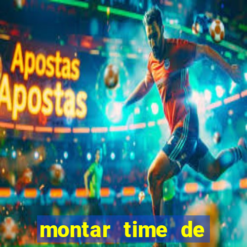 montar time de futebol site