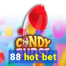 88 hot bet