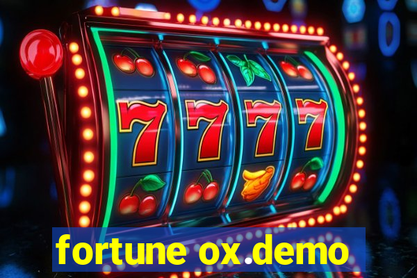 fortune ox.demo