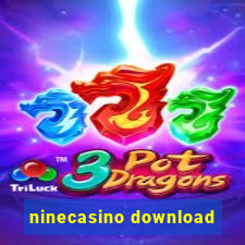 ninecasino download